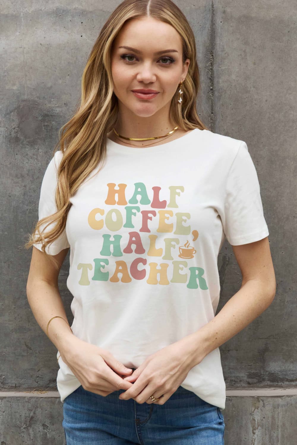 Half Coffee, Half Teacher Graphic Cotton Tee